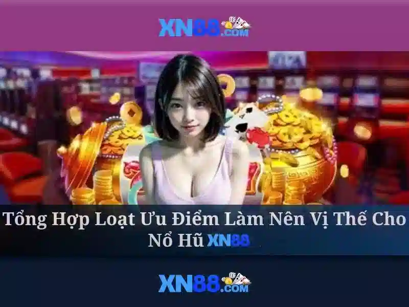 Đa Dạng Loại Hình Slot Tại XN88
