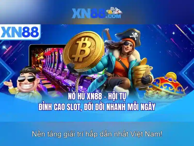Trải nghiệm Slot tại XN88 2026